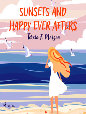 cover image of Sunsets and Happy Ever Afters